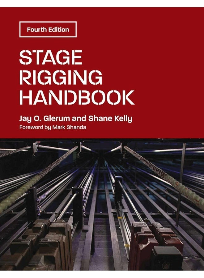 Southern Illinois University Press Stage Rigging Handbook