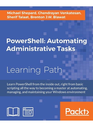 PowerShell: Automating Administrative Tasks: The art of automating and managing Windows environments - pzsku/ZCF4233CBF25358A32740Z/45/1747996883/f44252c9-1cbd-44c3-8f8c-c4a5d6145c2b