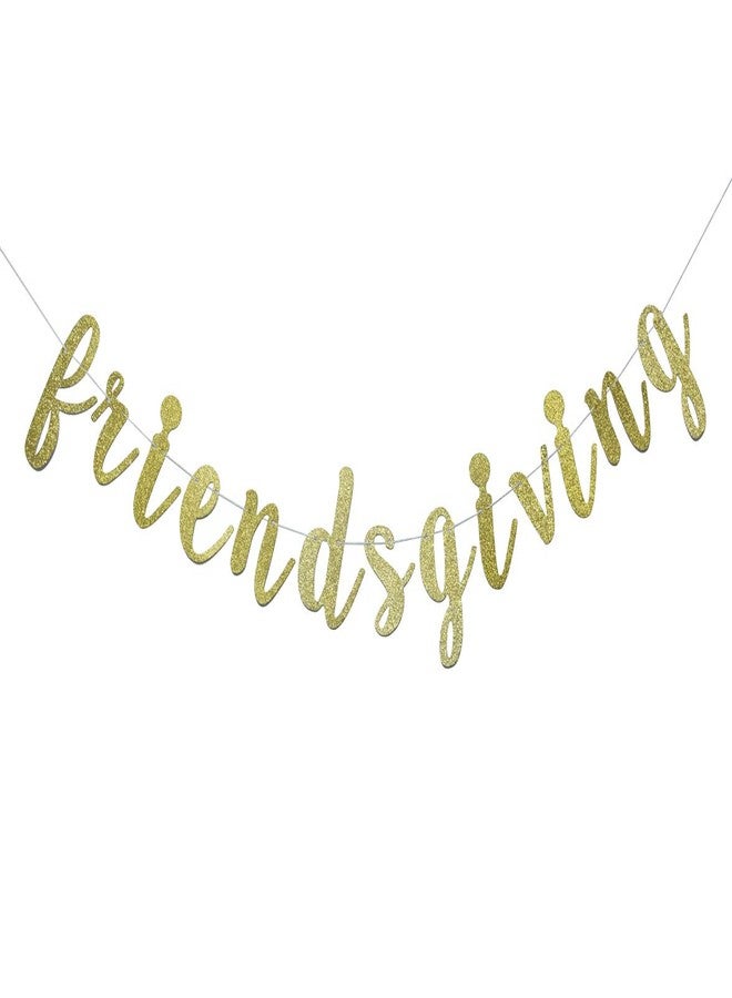 FOZEE Friendsgiving Banner for Thanksgiving Day Friends Party Decorations Pre-strung Home Garland (Gold Glitter) - Image 1
