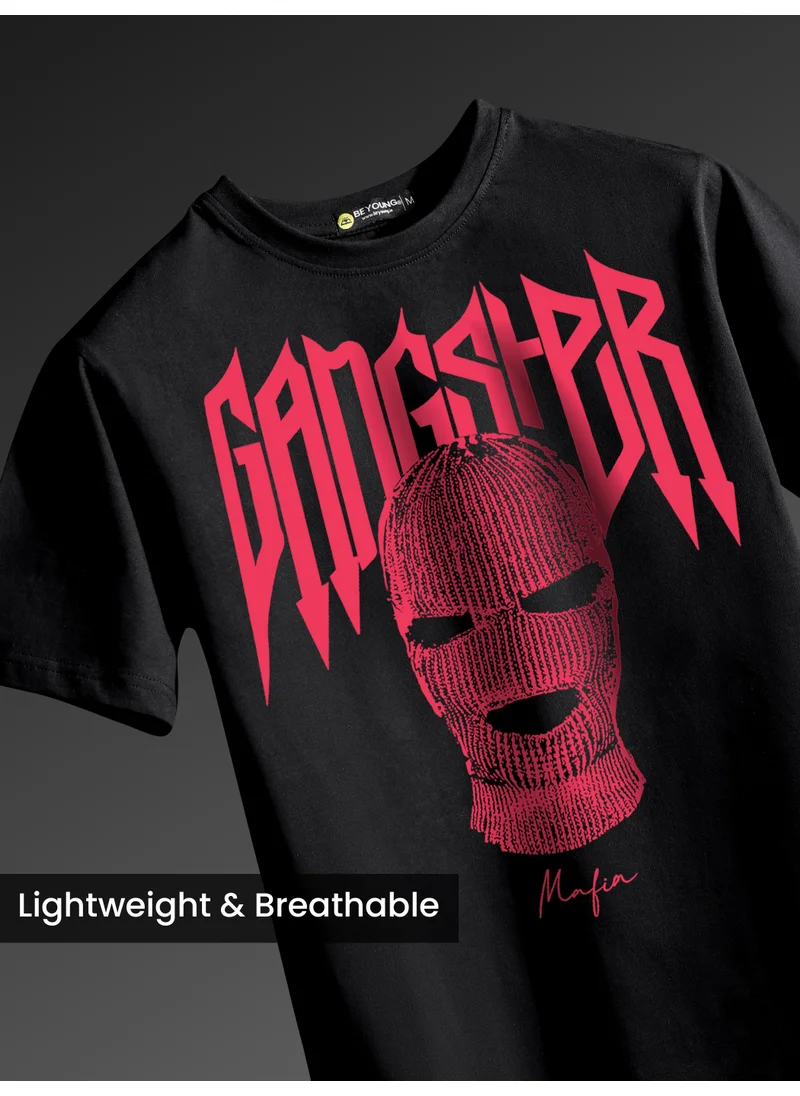 Beyoung Gangster Half Sleeve Printed T-Shirt