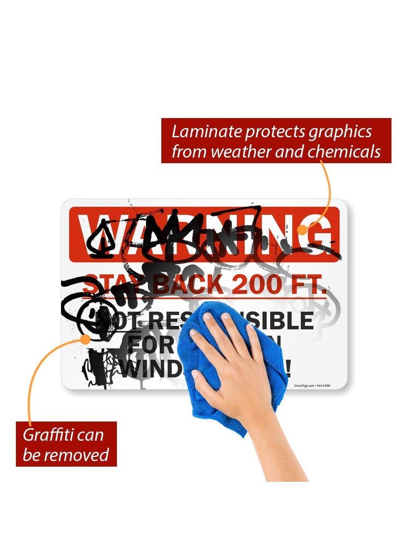 SmartSign SmartSign  S9933RE12x18D1 Warning  Stay Back 200 Ft Not Responsible For Broken Windshields Truck Label By  12 x 18 3M Engineer Grade Reflective BlackRed on White  - Image 2