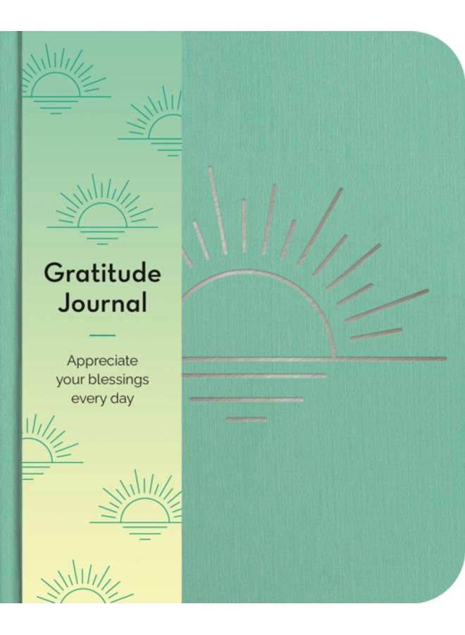 Gratitude Journal : Appreciate Your Blessings Every Day 