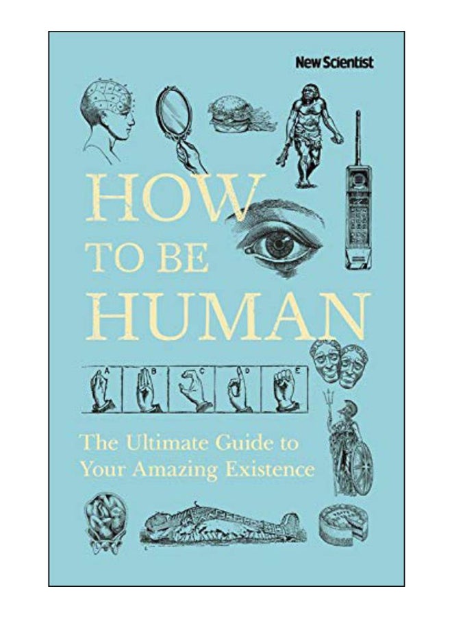 How To Be Human