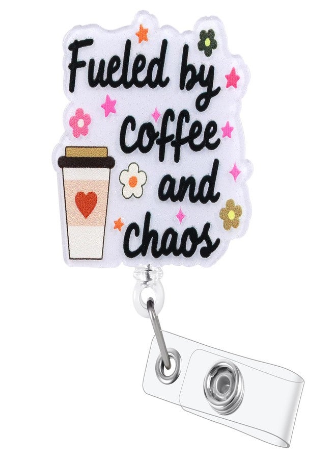 BVIIE Fueled by Coffee and Chaos Funny Badge Reel | Retractable ID Card Badge Holder | Coffee Lover Badge Buddy | Office Gifts for RN CNA MA LPN ER Nurse Doctor Teachers Coworkers | Acrylic｜Alligator Clip - Image 1