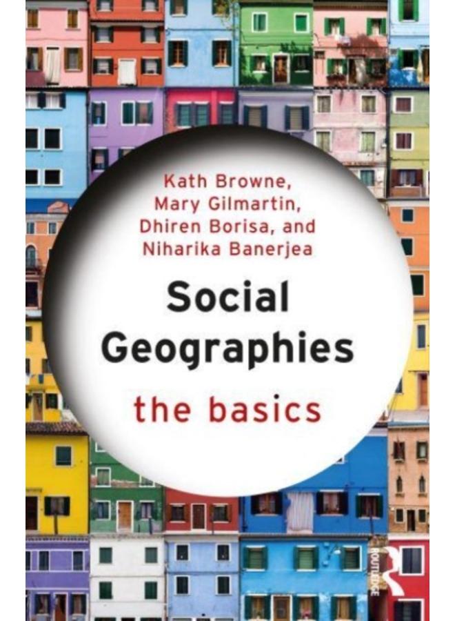 Social Geographies : The Basics 
