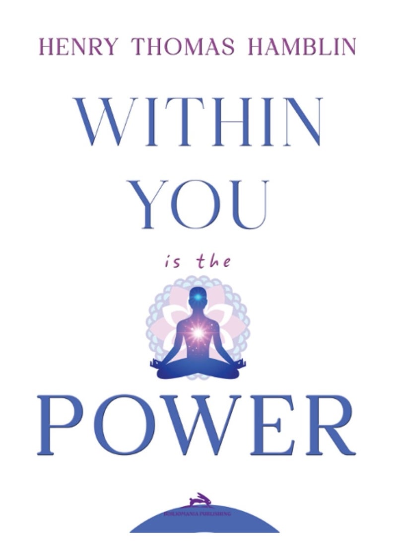 Within You is the Power