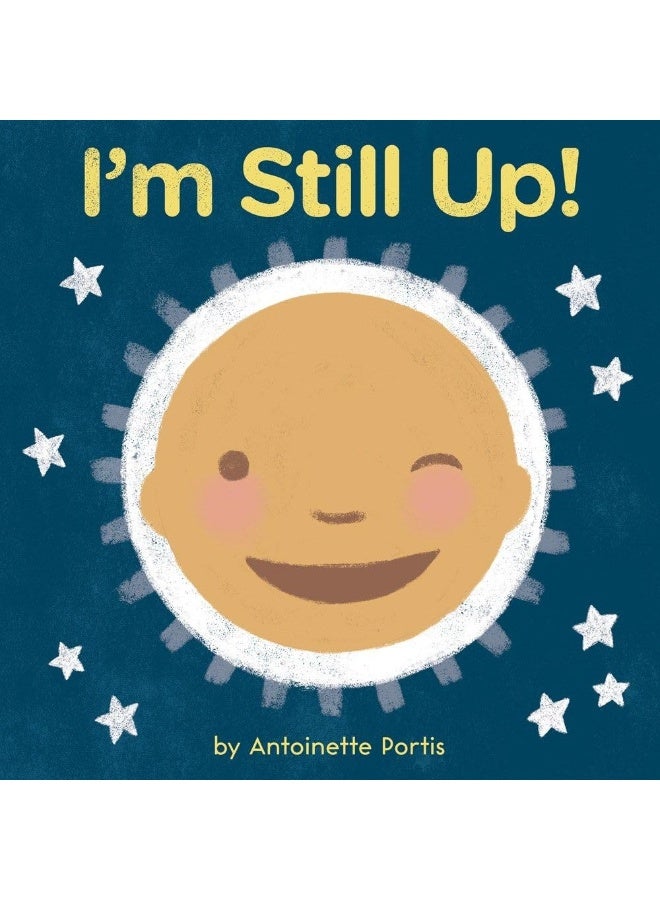 I'm Still Up! 