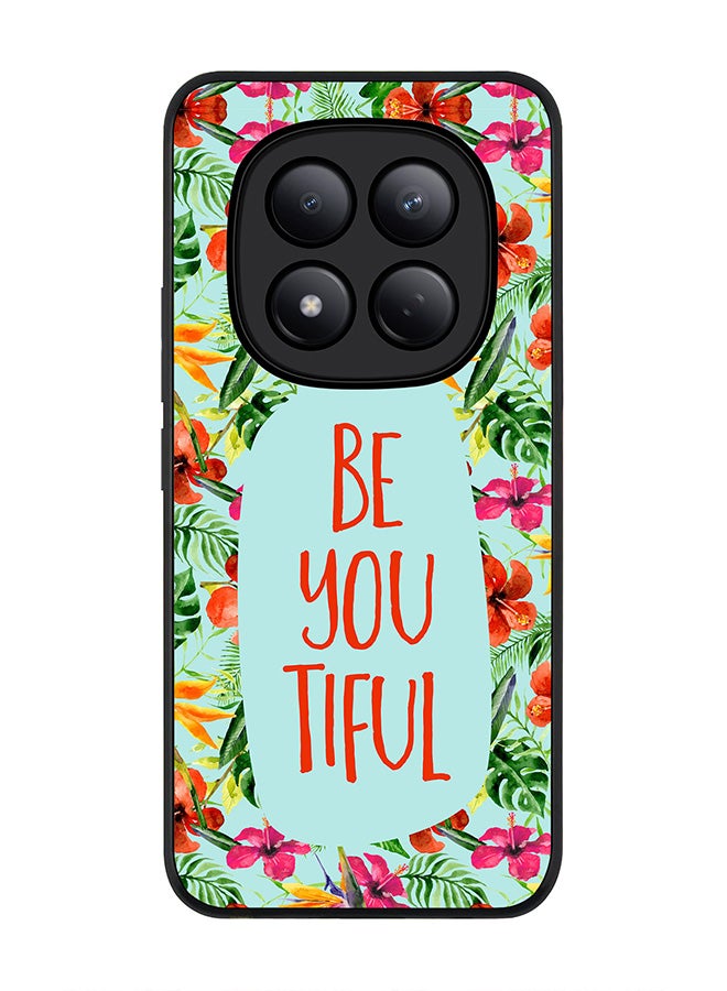 For Xiaomi Redmi Note 15 Pro 4G Case,Slim fit Camera Protection, Shockproof Thin Phone cover  - Be You Tiful