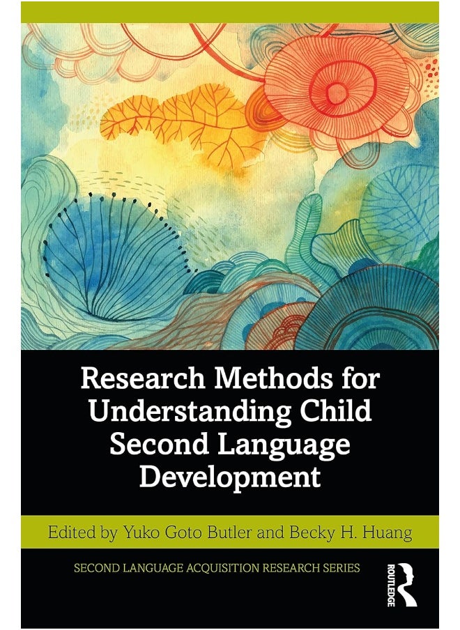 Research Methods for Understanding Child Second Language Development 