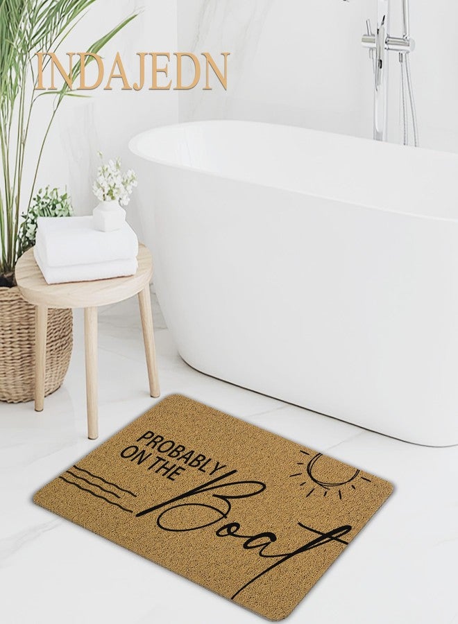 INDAJEDN Funny Probably on The Boat Door Mat, Coastal Nautical Beachy Welcome Mats Doormat for Sailboat Lake Beach House Home Front Door Porch Outside Inside Outdoor Indoor Entrance, 17x29 Inch - Image 4