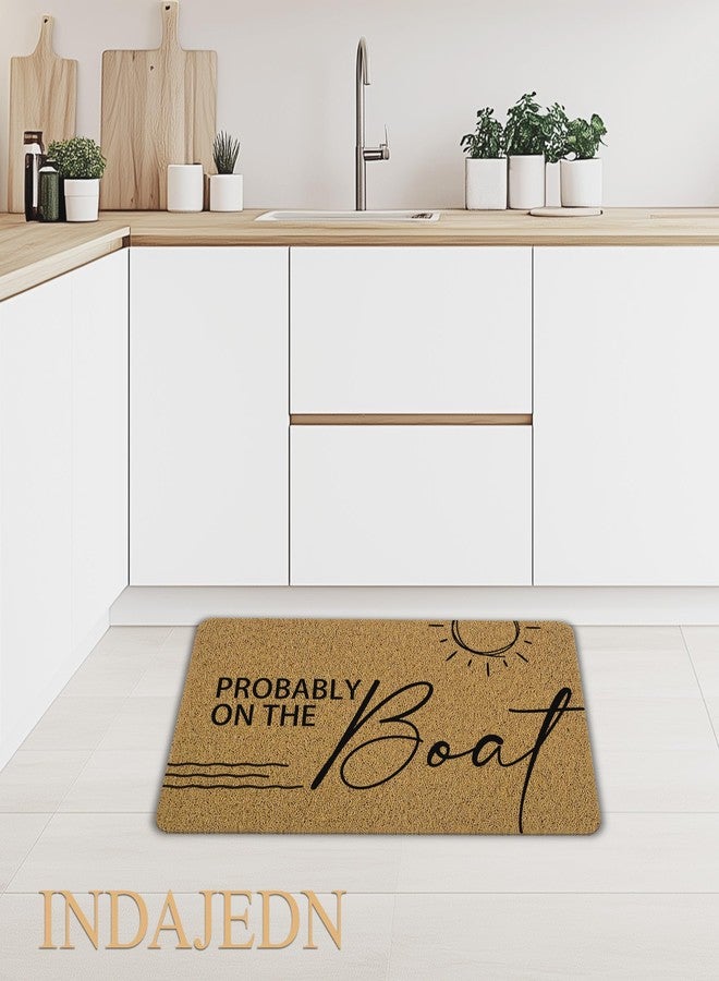 INDAJEDN Funny Probably on The Boat Door Mat, Coastal Nautical Beachy Welcome Mats Doormat for Sailboat Lake Beach House Home Front Door Porch Outside Inside Outdoor Indoor Entrance, 17x29 Inch - Image 5