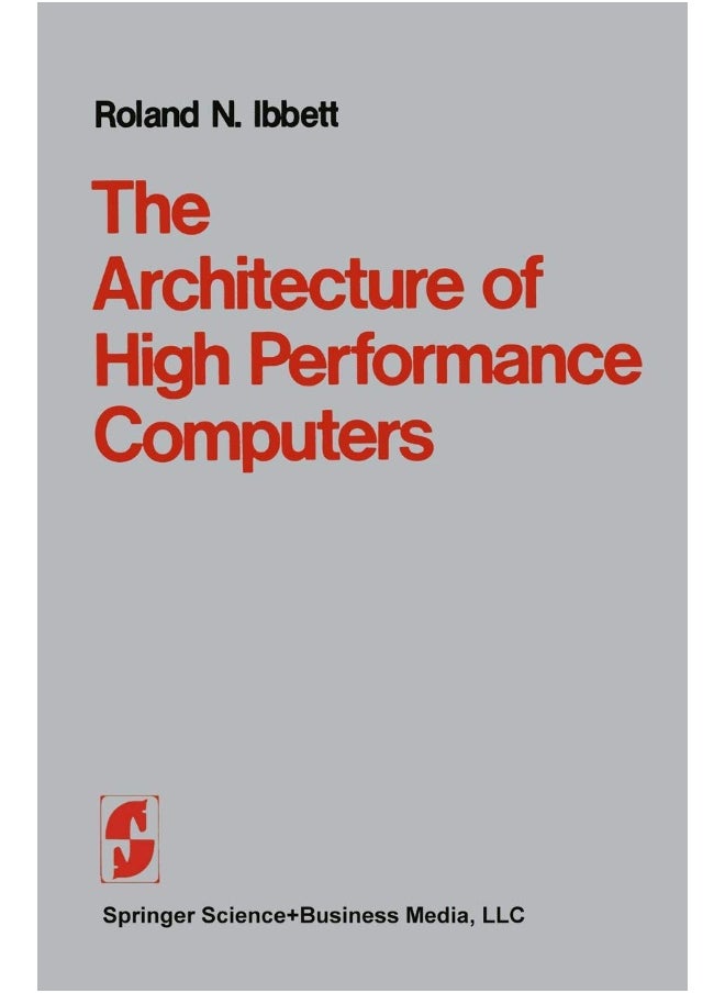The Architecture of High Performance Computers 
