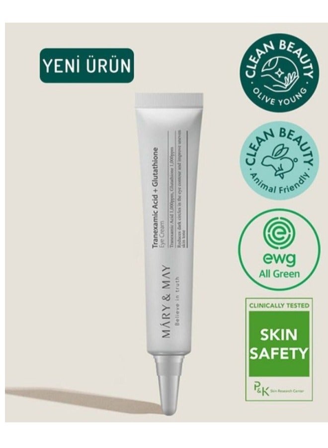 MARY & MAY Tranexamic Acid  Eye Cream 30ml - Image 1