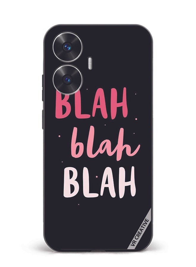 VR CREATIVE Protective Case Cover For Realme C55 Blah Blah Blah Design Multicolour - Image 1