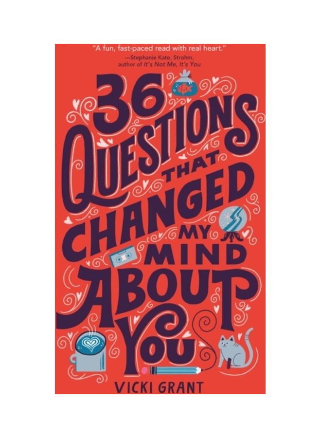 36 Questions That Changed My Mind About You - Image 3