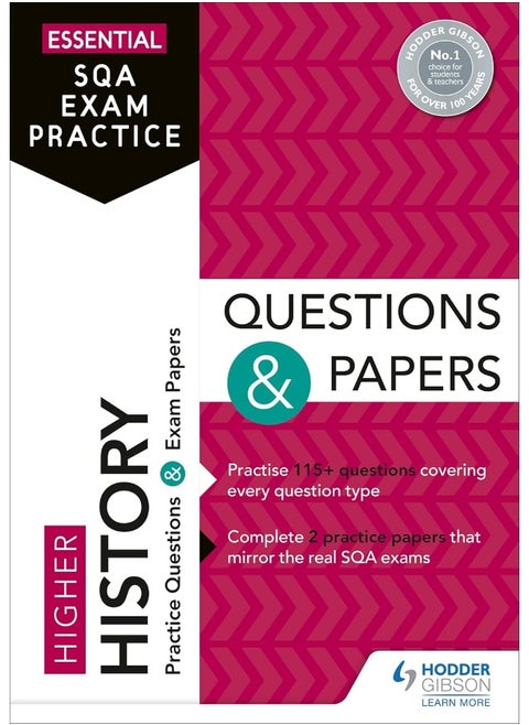 Essential SQA Exam Practice: Higher History Questions and Papers: From the publisher of How to Pass