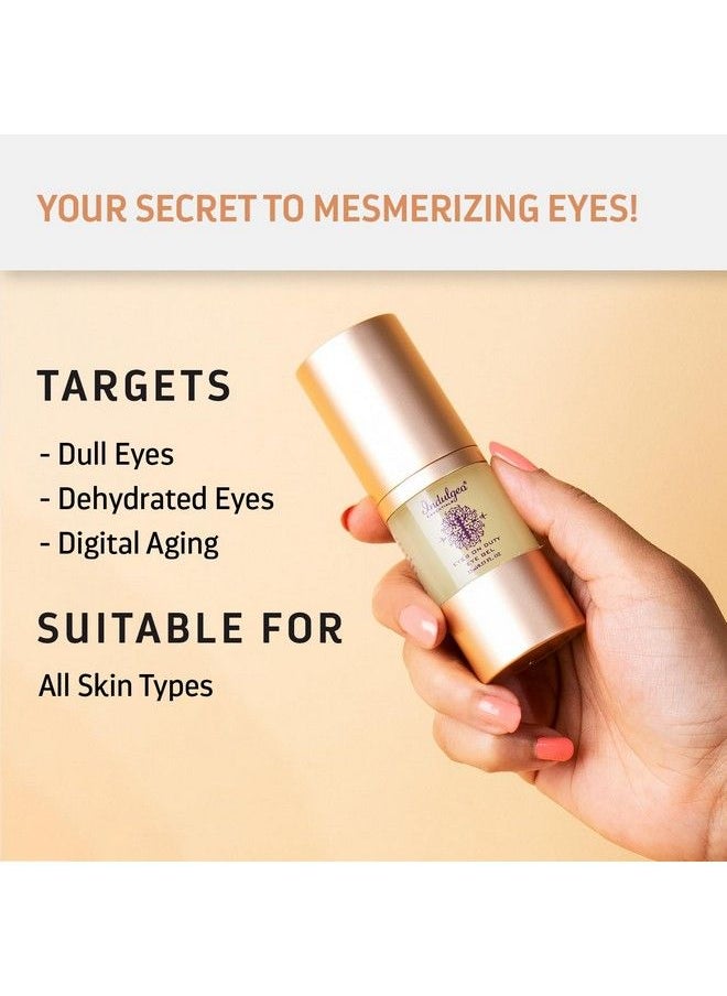 Indulgeo ESSENTIALS - Organic Eyes On Duty Eye Gel For Hydrates & Brighten Under Eyes Reduces Puffiness Dark Circles Removal Of Wrinkles & Fine Lines For Women & Men 15Ml - Image 1