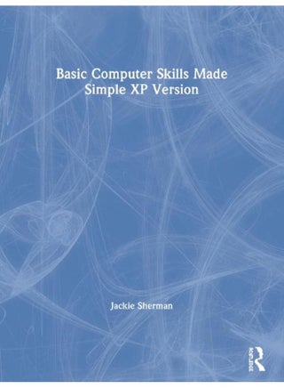 Basic Computer Skills Made Simple XP Version (Made Simple Computer) - pzsku/ZCF73C880CA18C4269721Z/45/_/1705919208/5a9ee479-93a5-49a8-9108-6f2d11dfb0ca