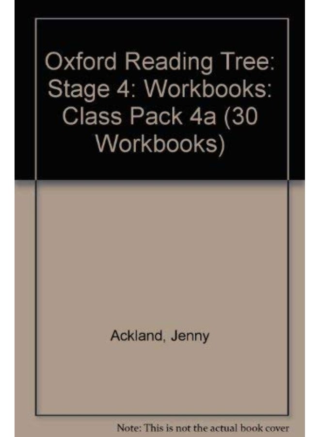 Oxford Reading Tree: Level 4: Workbooks: Class Pack 4A (30 workbooks) 