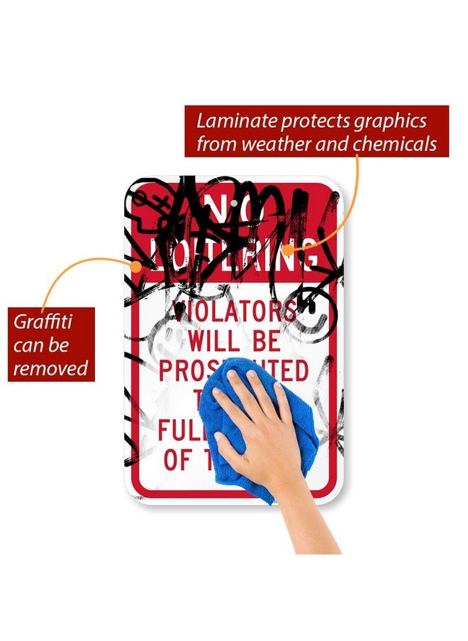 SmartSign SmartSign - K-7044-AL-12x18 "No Loitering - Violators Will Be Prosecuted" Sign | 12" x 18" Aluminum Red on White  - Image 2