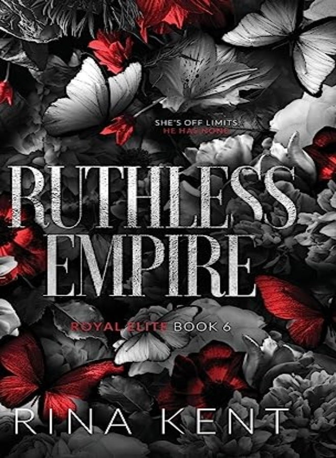 Ruthless Empire Special Edition Print by Kent, Rina Hardcover