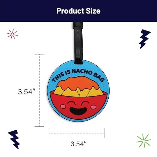GOOFBALLS Funny Luggage Tag – Hilarious Travel ID Tag with Sarcastic Saying – Durable & Easy to Spot Suitcase Tag for Men, Women, Frequent Flyers, or Gag Gift for Travelers - Nacho Bag - Image 3