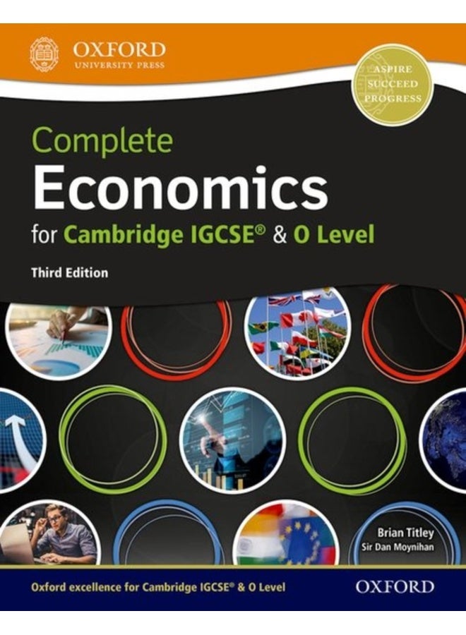 Complete Economics For Cambridge Igcse & O Level (Third Edition) Student Book (Complete Economics for Cambridge IGCSE and O Level) 