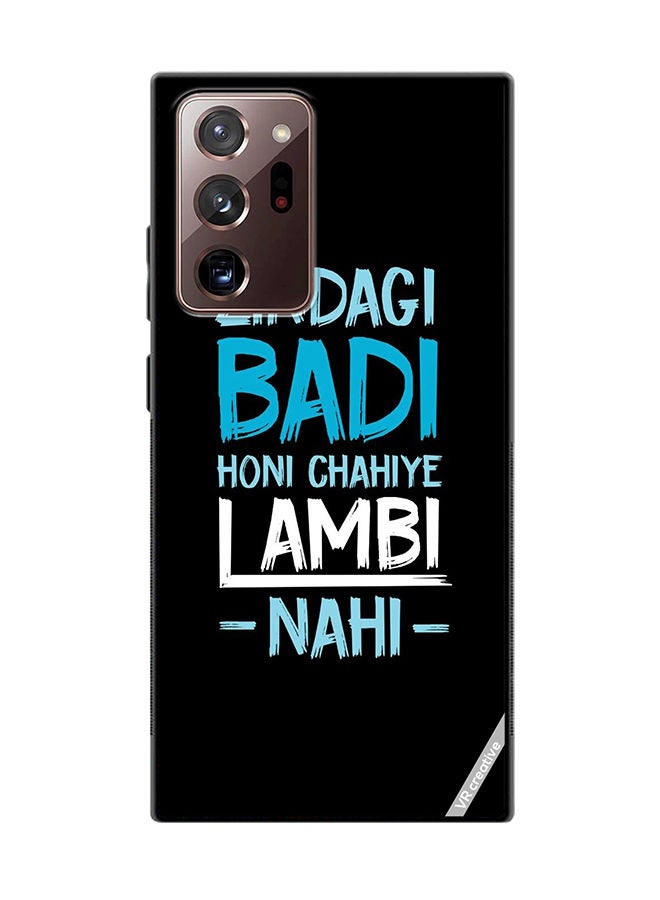 VR CREATIVE Protective Case Cover For Samsung Galaxy Note20 Ultra 5G Zindagi Badi Honi Chaiye Design Multicolour - Image 1