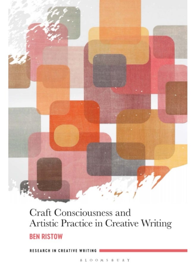 Craft Consciousness and Artistic Practice in Creative Writing - Image 1