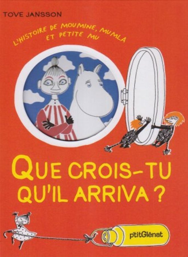 L'histoire de Moumine, Mumla et petite Mu : Que crois-tu qu'il arriva ? 
