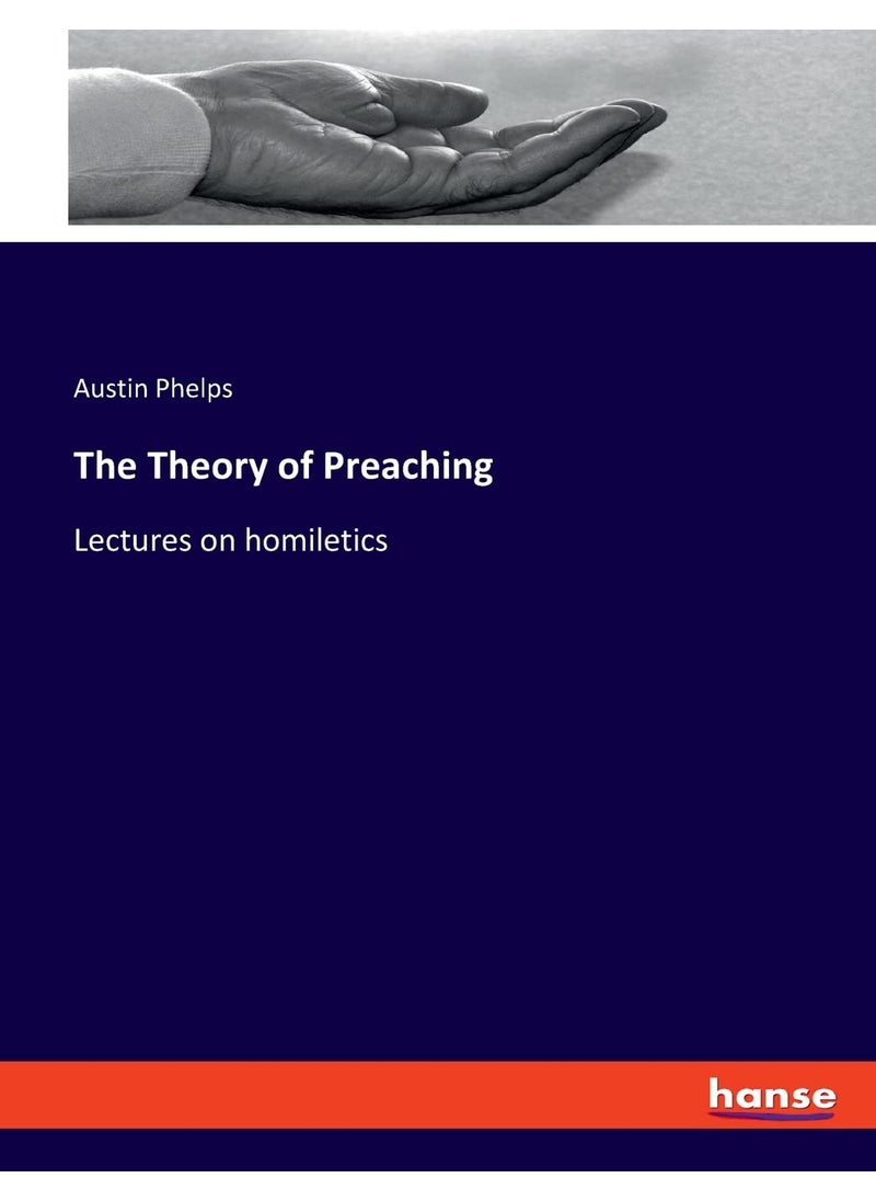 The Theory of Preaching: Lectures on homiletics  - Image 1