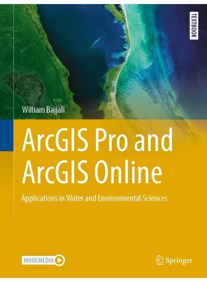 ArcGIS Pro and ArcGIS Online: Applications in Water and Environmental Sciences 