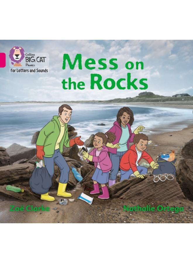 Mess on the Rocks : Band 01b/Pink B 