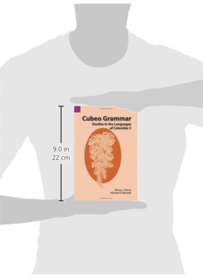 Cubeo Grammar: Studies in the Languages of Colombia 5  - Image 3