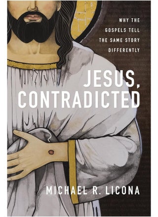 Jesus, Contradicted: Why the Gospels Tell the Same Story Differently - pzsku/ZCFA2616A8B752D143F92Z/45/_/1727773006/edcaa0ec-bc9b-4047-b0db-05cfea50c38f