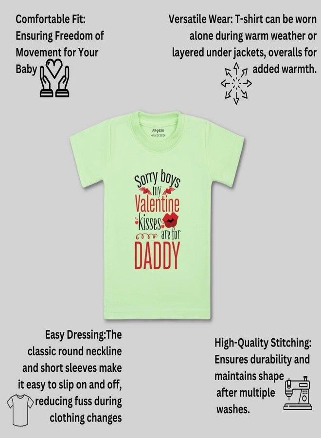 ARVESA Sorry Boys My Valentine Kisses are for Daddy Unisex Baby Kids Tshirt TS-636 Cute Outfit for Sorry Boys Daddy is My Valentine Dress - Image 3