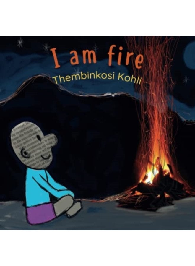 I Am Fire - Paperback