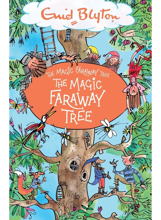 THE MAGIC FARAWAY TREE: THE MAGIC FARAWAY TREE
