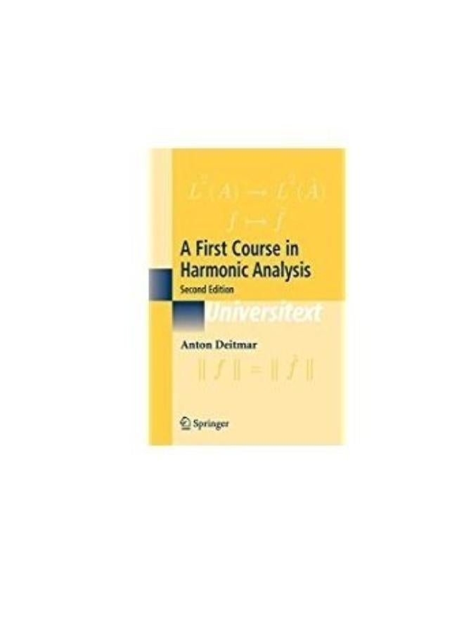 A First Course in Harmonic Analysis-India  Ed   2 