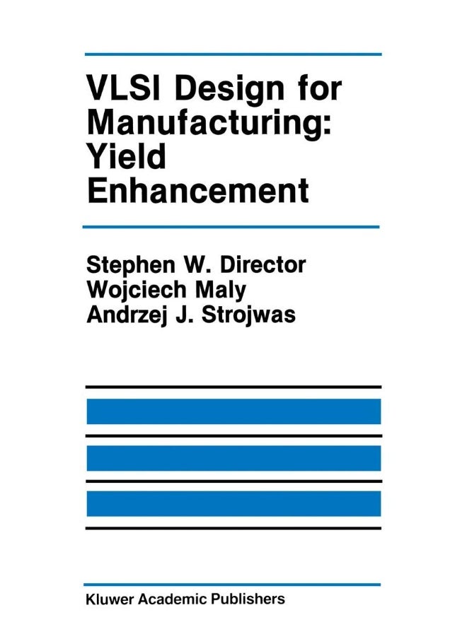 VLSI Design for Manufacturing: Yield Enhancement 