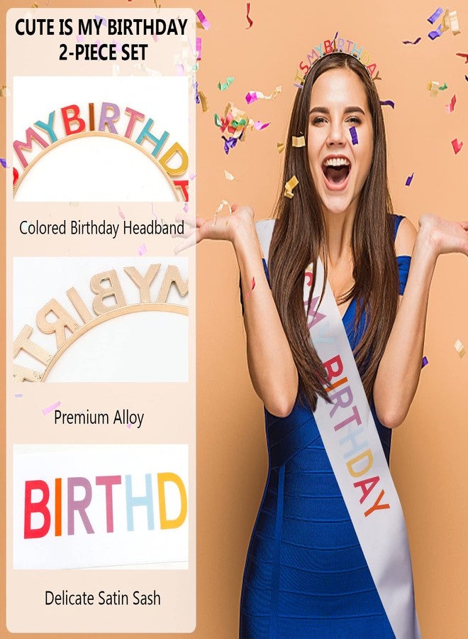 BAHABY Birthday Crowns for Women, IT'S MY BIRTHDAY Sash & Birthday Headband Set Princess Birthday Sash and Tiara Birthday Gifts for Women Girls Sweet Happy Birthday Accessories for Party - Multicolor - Image 3