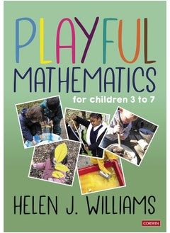 Playful Mathematics: For children 3 to 7 