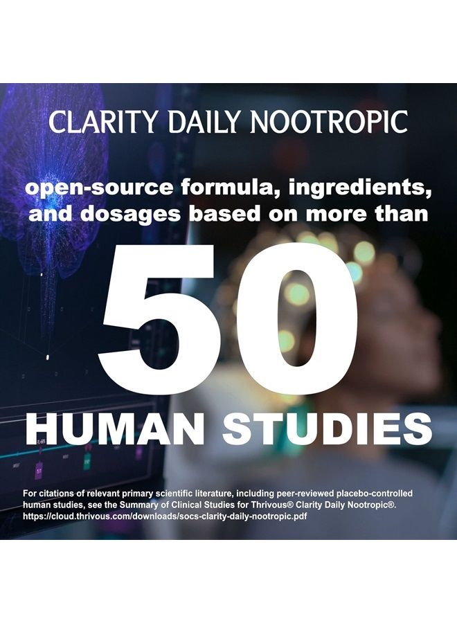 Thrivous Clarity - Enhance Brain Function, Memory, Focus & Mood - Advanced Natural Nootropic Supplement: Synapsa Bacopa, L Theanine, Rhodiola Rosea, Vitamin B Complex, Zinc Picolinate - 60 Capsules - Image 2