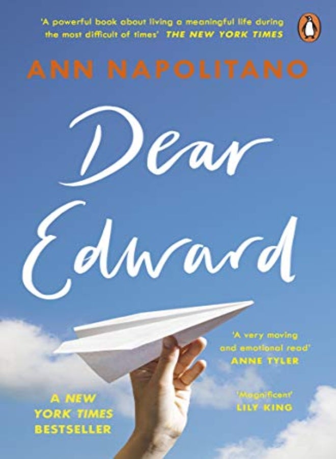 Dear Edward Now A Major New Tv Series With Apple Tv by Napolitano, Ann Paperback 