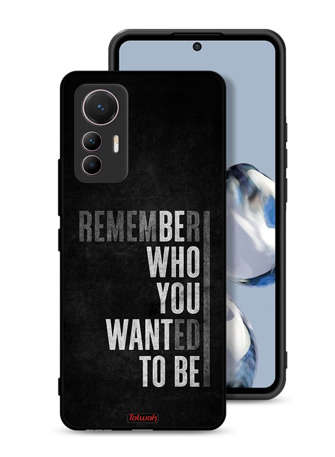 Tolwak غطاء حماية Xiaomi 12 Lite تذكر من كنت تريد أن تكون - Image 1