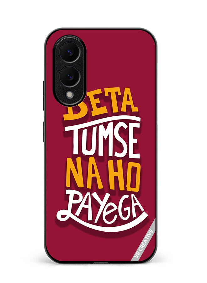 Protective Case Cover For Samsung Galaxy S25 Edge Beta Tumse Naho Payega Hindi Quots Design Multicolour