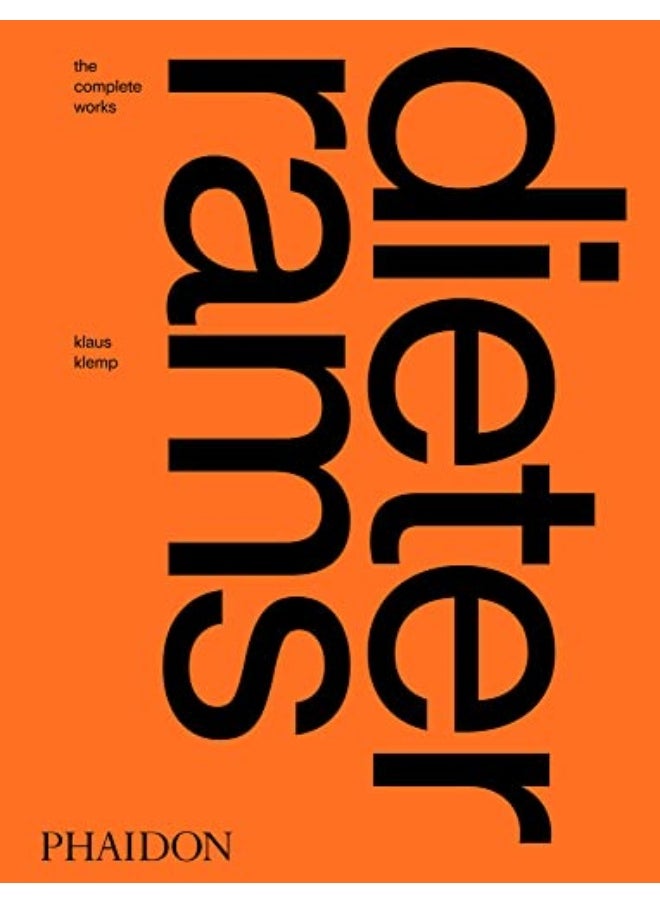 Dieter Rams The Complete Works 