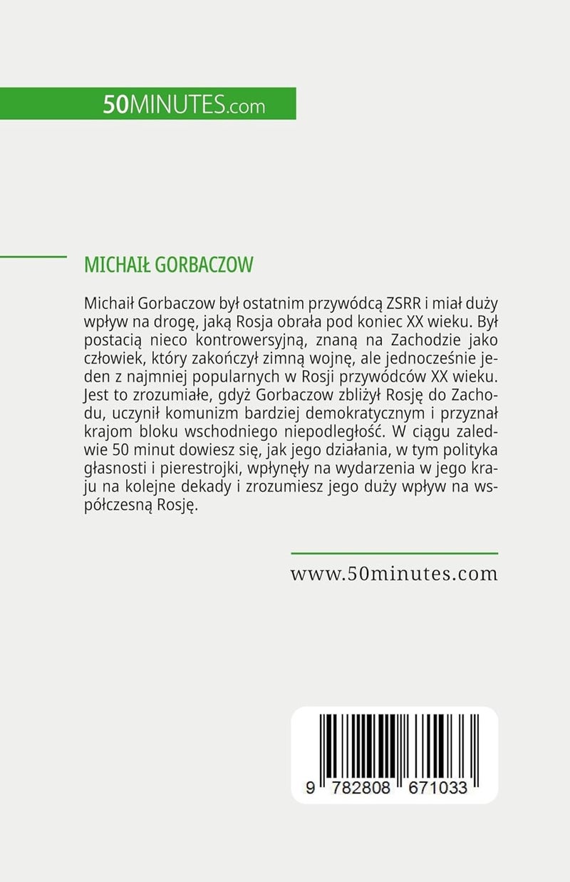 Michail Gorbaczow: Ostatni przywódca ZSRR  - Image 2