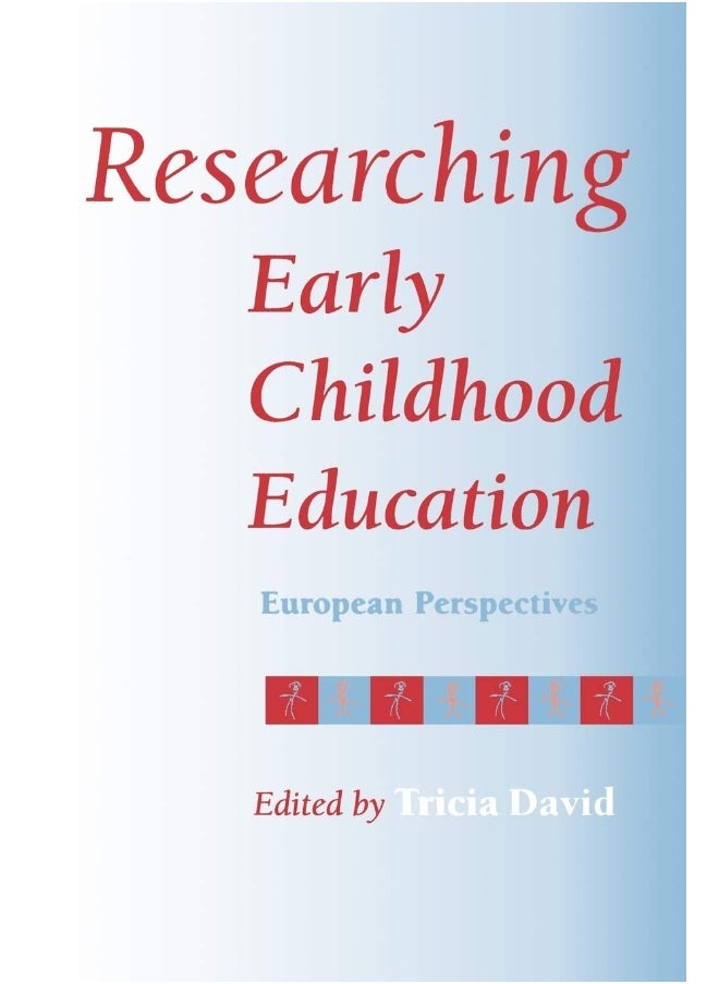 Researching Early Childhood Education: European Perspectives 