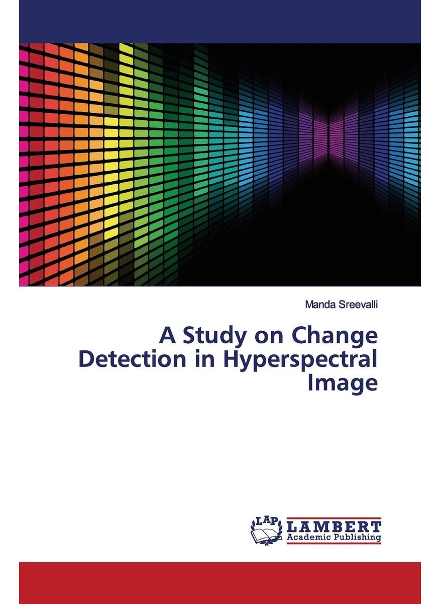 A Study on Change Detection in Hyperspectral Image 